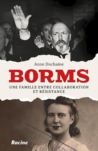 Borms: Une famille entre collaboration et résistance