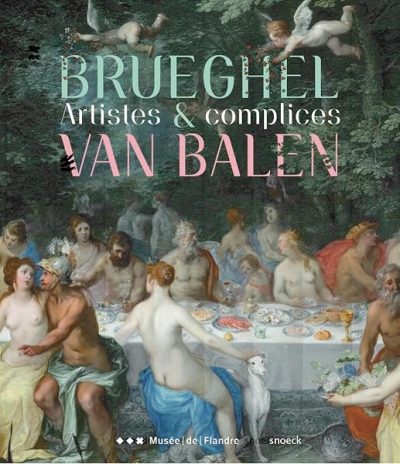 Breughel et Van Balen: Artistes & complices