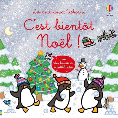 C'est bientôt Noël ! – Les tout-doux Usborne – Dès 6 mois