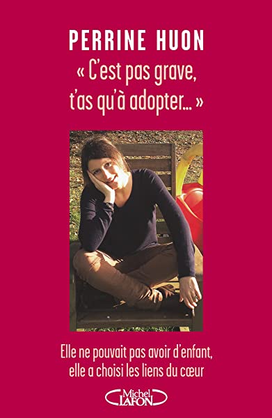 C'est pas grave, t'as qu'à adopter... 1 C'est pas grave, t'as qu'à adopter...