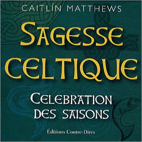 Coffret Sagesse Celtique - Célébration des saisons 1 Coffret Sagesse Celtique - Célébration des saisons