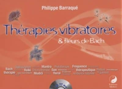 Coffret Thérapies vibratoires & fleurs de Bach + CD
