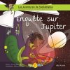 Enquête sur Jupiter