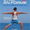 Être en Forme et en Pleine Santé