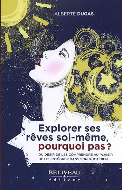 Explorer ses rêves soi-même, pourquoi pas ?
