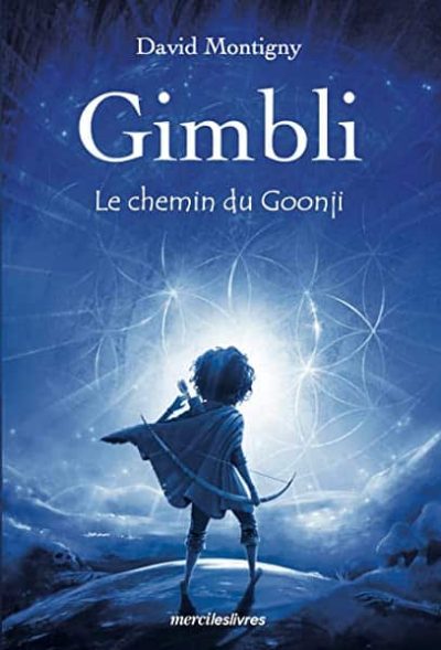 Gimbli: Le chemin du Goonji