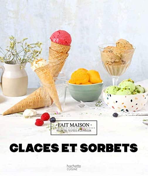 Glaces et sorbets 1 Glaces et sorbets