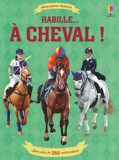 Habille… À cheval !