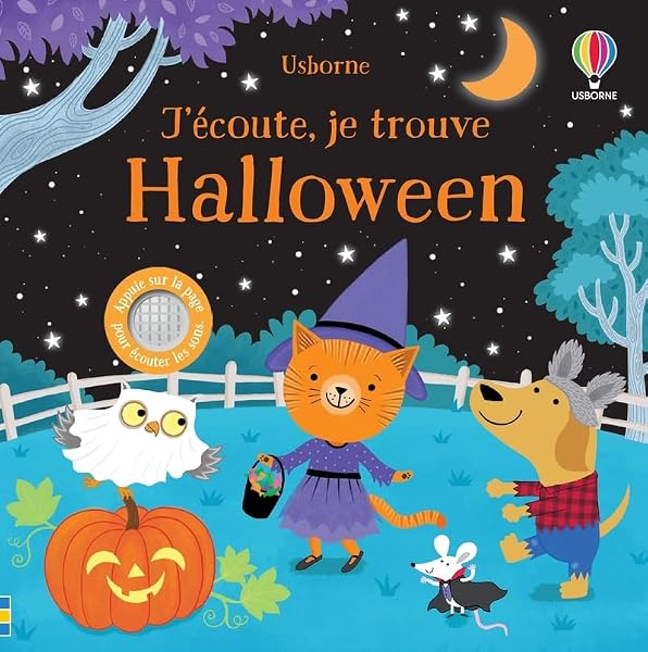 Halloween - J'écoute, je trouve - Dès 6 mois 1 Halloween - J'écoute, je trouve - Dès 6 mois
