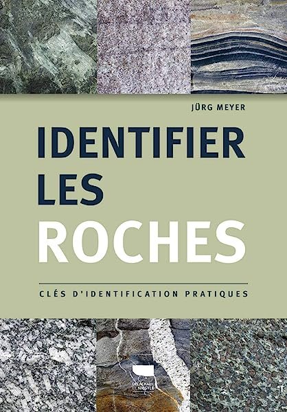 Couverture de Identifier les roches: Clés d'identification pratiques