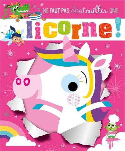 Il ne faut pas chatouiller – une licorne