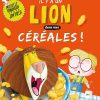 Il y a un lion dans mes céréales !