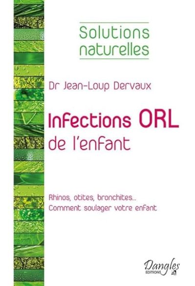 Infections ORL de l'enfant – Solutions naturelles