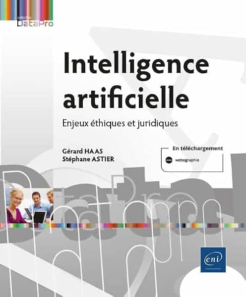 Intelligence artificielle - Enjeux éthiques et juridiques 1 Intelligence artificielle - Enjeux éthiques et juridiques