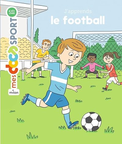 J'apprends le football