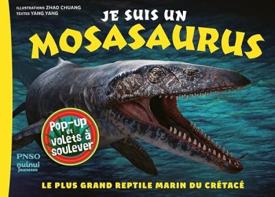 Je suis un Mosasaurus
