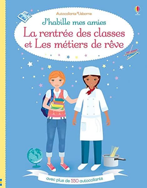 Couverture de J'habille mes amies - La rentrée des classes et Les métiers de rêve