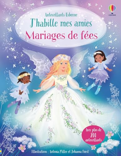 J'habille mes amies - Mariages de fées - Dès 5 ans 1 J'habille mes amies - Mariages de fées - Dès 5 ans