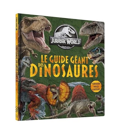 Jurassic World – Le guide géant des dinosaures