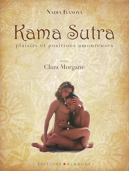 Couverture de KAMA SUTRA PLAISIRS ET POSITIONS AMOUREUSES