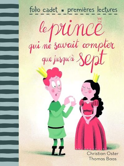 LE PRINCE QUI NE SAVAIT COMPTER QUE JUSQU'A SEPT