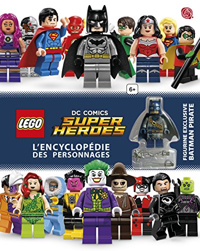 LEGO DC COMICS, L'ENCYCLOPEDIE 1 LEGO DC COMICS, L'ENCYCLOPEDIE