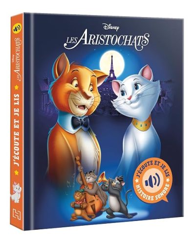 LES ARISTOCHATS – J'écoute et je lis (Livre sonore) – L'histoire du film – Disney