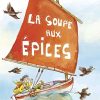 La soupe aux épices