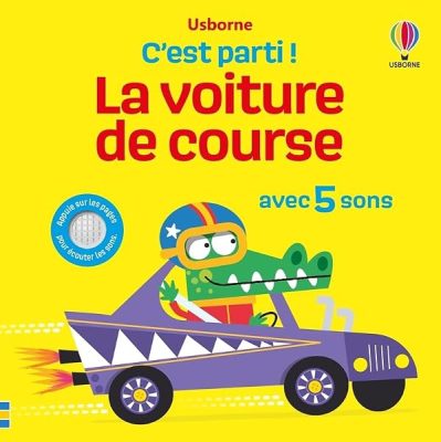 La voiture de course – C'est parti ! – dès 1 an