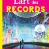 L'art des records