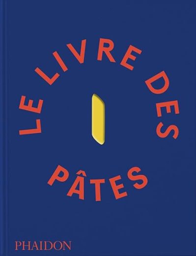 Le Livre des pâtes