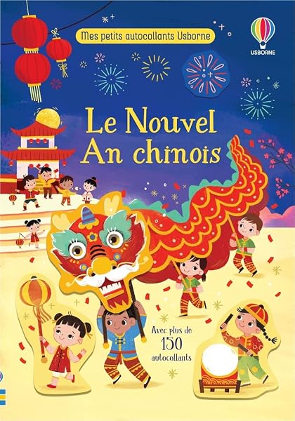 Le Nouvel An chinois - Mes petits autocollants Usborne 1 Le Nouvel An chinois - Mes petits autocollants Usborne