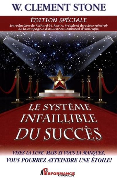Le Système infaillible du succès