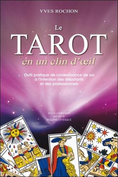 Le Tarot en un clin d'oeil – Outil pratique de connaissance de soi