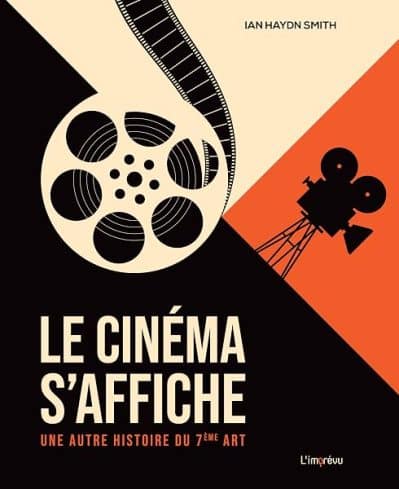 Le cinéma s'affiche: Une autre histoire du 7ème art