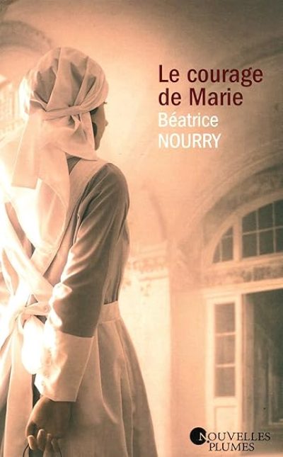Le courage de Marie