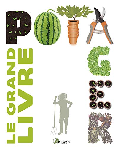 Le grand livre du potager 1 Le grand livre du potager
