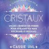 Le guide énergétique des cristaux - Utilisez l'énegie des pierres pour soulager vos maux