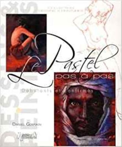 Le pastel pas à pas