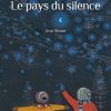 Le pays du silence