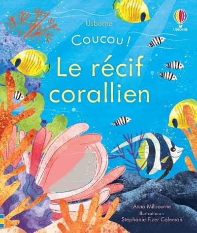 Le récif corallien – Coucou !