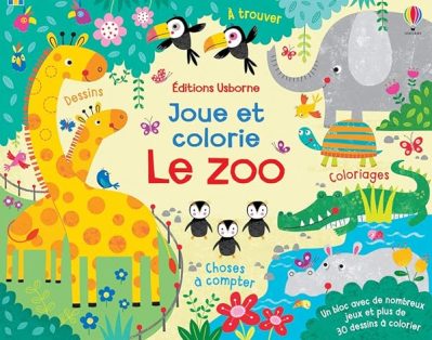 Le zoo – Joue et colorie