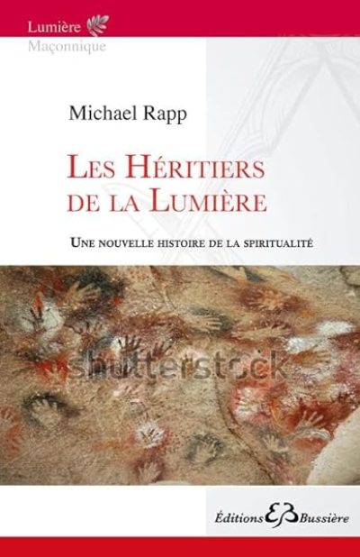 Les Héritiers de la Lumière – Une nouvelle histoire de la spiritualité