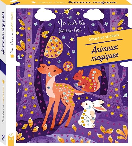 Les ateliers de Marion Blanc - Strass et stickers Animaux magiques - boîte avec accessoires 1 Les ateliers de Marion Blanc - Strass et stickers Animaux magiques - boîte avec accessoires
