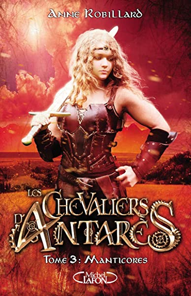 Les chevaliers d'Antarès - tome 3 Manticores (3) 1 Les chevaliers d'Antarès - tome 3 Manticores (3)