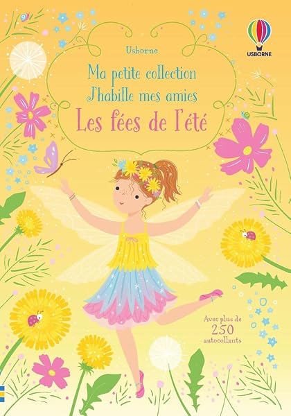 Les fées de l'été - Ma petite collection J'habille mes amies 1 Les fées de l'été - Ma petite collection J'habille mes amies