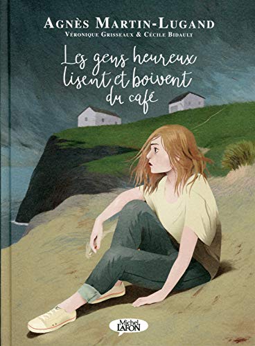 Les gens heureux lisent et boivent du café - BD 1 Les gens heureux lisent et boivent du café - BD