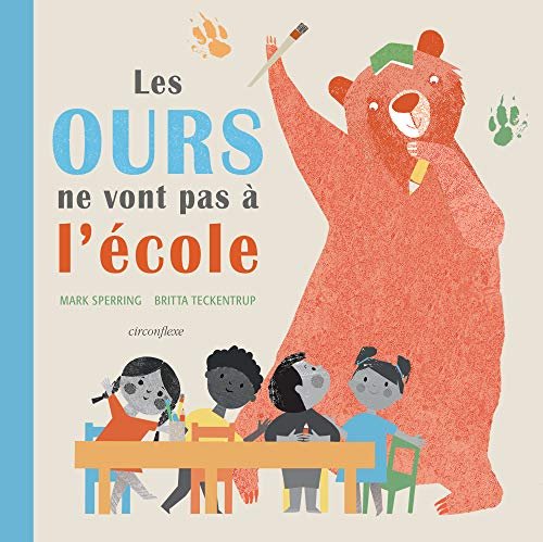 Couverture de Les ours ne vont pas à lécole