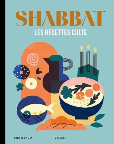 Les recettes culte – Shabbat