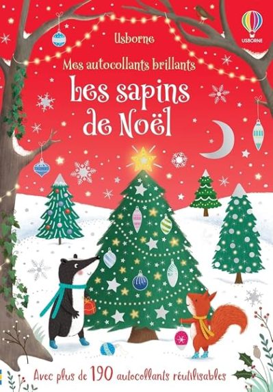 Les sapins de Noël – Mes autocollants brillants – Dès 3 ans